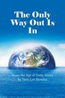 The Only Way out Is In - Terri Lyn Morehu - 9781504317948
