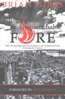 Unstoppable & Unquenchable Fire: When The Burning Heart of God Ignites A Life, Invades Our Cities & Recaptures A Nation - Dutch Sheets - 9781505644098
