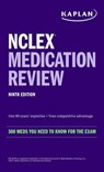 NCLEX Medication Review - Kaplan Nursing - 9781506276359