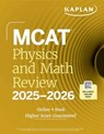 MCAT Physics and Math Review 2025-2026 - Kaplan Test Prep - 9781506294292