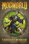 Mogworld - Yahtzee Croshaw - 9781506706351