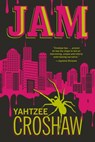 Jam - Yahtzee Croshaw - 9781506706412