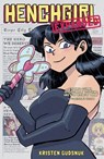 Henchgirl (Expanded Edition) - Kristen Gudsnuk - 9781506720340
