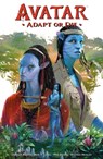 Avatar: Adapt or Die - Corinna Bechko - 9781506731001