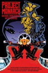 Project Monarch - Michael Avon Oeming - 9781506736532