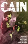 Cain - Walter Hill ; Mike Benson - 9781506737553