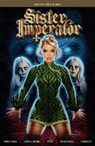 Sister Imperator - Tobias Forge ; Corinna Bechko ; Puste - 9781506743165