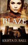 Blaze - BALL,  Krista D. - 9781507764909
