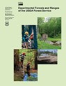 Experimental Forests and Ranges of the USDA Forest Service - U. S. Department of Agriculture - 9781507899557