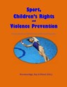 Sport, Children's Rights and Violence Prevention - BRACKENRIDGE,  Dr Celia - 9781508549123