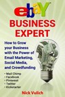 Ebay Business Expert - VULICH,  Nick - 9781508644552