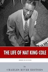American Legends: The Life of Nat King Cole - Charles River - 9781508669173