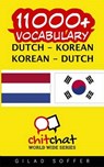 11000+ Dutch - Korean, Korean - Dutch Vocabulary - SOFFER,  Gilad - 9781508986744