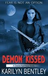 Demon Kissed - Karilyn Bentley - 9781509205615