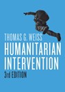 Humanitarian Intervention - Thomas G. Weiss - 9781509507351
