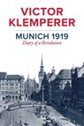 Munich 1919 - Victor Klemperer - 9781509510597