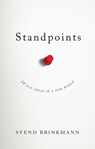 Standpoints - Svend Brinkmann - 9781509523726