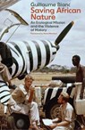 Saving African Nature - Guillaume (Rennes 2 University) Blanc - 9781509568697