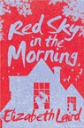 Red Sky in the Morning - Elizabeth Laird - 9781509802937