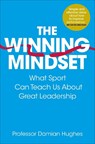 The Winning Mindset - Damian Hughes - 9781509804375