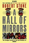 A Hall of Mirrors - Robert Stone - 9781509809974
