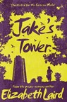 Jake's Tower - Elizabeth Laird - 9781509826711