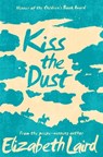 Kiss the Dust - Elizabeth Laird - 9781509826728
