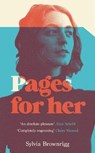 Pages for Her - Sylvia Brownrigg - 9781509831074