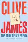 The Book of My Enemy - Clive James - 9781509832422