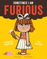 Sometimes I Am Furious - Timothy Knapman - 9781509848584