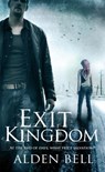 Exit Kingdom - Alden Bell - 9781509851652