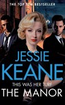 The Manor - Jessie Keane - 9781509855032