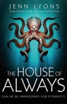The House of Always - Jenn Lyons - 9781509879687