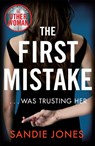 The First Mistake - Sandie Jones - 9781509885220