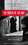 The Order of the Day - Eric Vuillard ; Mark Polizzotti - 9781509889969