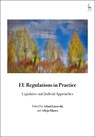 EU Regulations in Practice - LAZOWSKI,  Adam (University of Westminster, UK) ; Sikora, Alicja (Jagiellonian University, Poland) - 9781509956593
