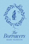 The Borrowers - Mary Norton - 9781510102064