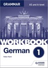 German A-level Grammar Workbook 1 - Helen Kent - 9781510417717