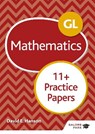 GL 11+ Mathematics Practice Papers - David E Hanson - 9781510449756