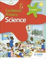 Caribbean Primary Science Book 2 - Karen Morrison ; Milly Fullick ; Lisa Greenstein - 9781510478930