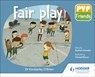 PYP Friends: Fair play - Dr Kimberley O'Brien - 9781510481664