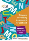PIRA for Scotland Second Level (P5-P7) manual (Progress in Reading Assessment) - Colin McCarty ; Kate Ruttle - 9781510482388