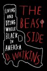 The Beast Side - WATKINS,  D. - 9781510703353