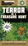 Terror on a Treasure Hunt: An Unofficial Minetrapped Adventure, #3 - Winter Morgan - 9781510705999