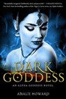 Dark Goddess - Amalie Howard - 9781510709980