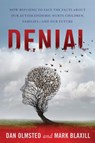 Denial - Mark Blaxill ; Dan Olmsted - 9781510716940