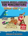 Summer Crash Course Learning for Minecrafters: From Grades K to 1 - BOSSE,  Nancy Rogers - 9781510735965
