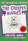 The Enchanted Creeper - Greyson Mann - 9781510737501