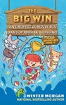 The Big Win: An Unofficial Novel for Fans of Animal Crossingvolume 2 - MORGAN,  Winter - 9781510765283