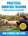 Stoeger, B: Practical Shooting Training - Ben Stoeger ; Joel Park - 9781510779341